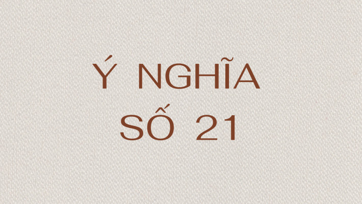 so-21-la-con-gi